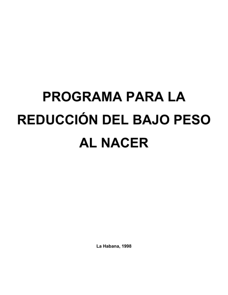 Programa Para La Reducci N Del Bajo Peso Al Nacer