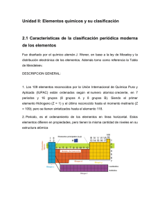 Unidad II: Elementos químicos y su clasificación 2.1 Características