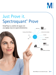 Just Prove it. Spectroquant® Prove