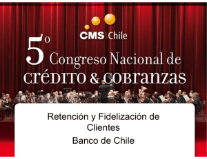 Retención y Fidelización de Clientes Banco de Chile