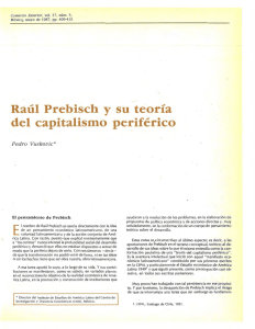 Raúl Prebisch y su teoría ·del capitalismo periférico