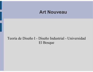 Art Nouveau - TEORÍA DE DISEÑO 1- Diseño Industrial Universidad