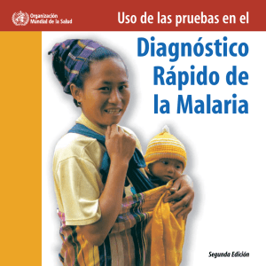 Uso de las pruebas en el diagnóstico rápido de la malaria