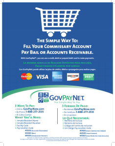 Fill Your Commissary Account Pay Bail or Accounts Receivable.