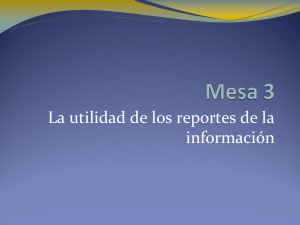 La utilidad de los reportes de la información - Cooperación Sur