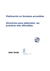 Publicación en formatos accesibles Directrices para editoriales: las