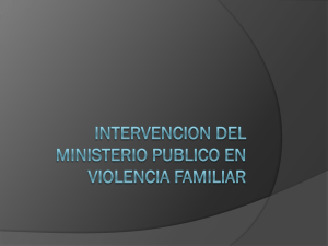intervencion del ministerio publico en violencia