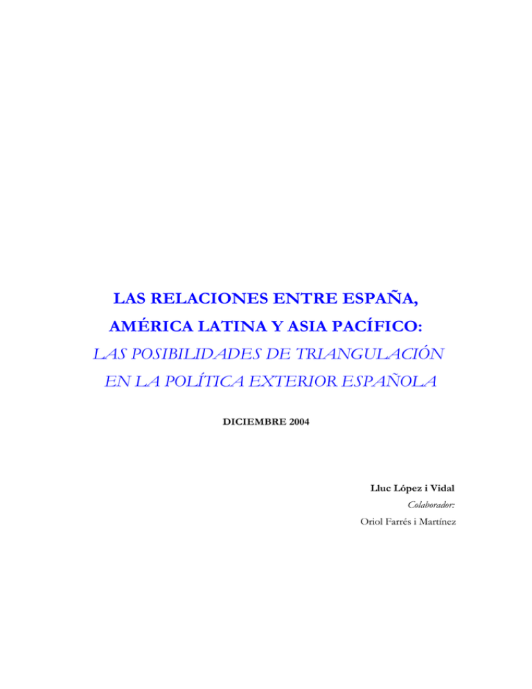 Las Relaciones Entre Espa A Am Rica Latina Y Asia Pac Fico