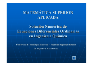 Solución Numérica de Ecuaciones Difererenciales Ordinarias en
