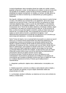 La teoría Agustiniana, tiene conceptos claves las cuales son unidad