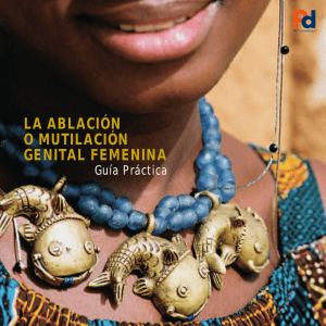 la ablación o mutilación genital femenina
