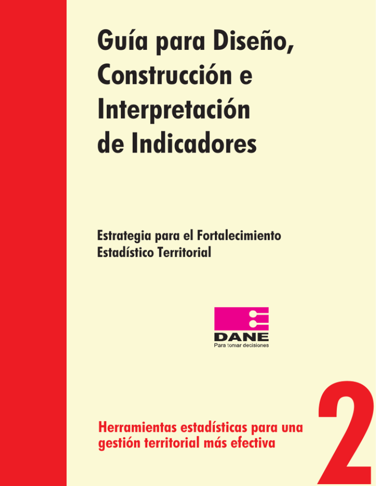 Guía para Diseño Construcción e Interpretación de Indicadores