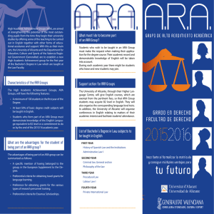 Characteristics of the ARA Groups What are the advantages for the