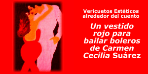 Un vestido rojo para bailar boleros de Carmen Cecilia Suárez