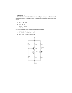 Problema 1.- Calcular las resistencias del circuito de la figura para