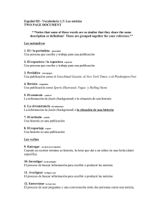 Español III - Vocabulario 1.3: Las noticias TWO PAGE DOCUMENT