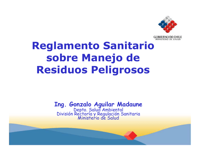 Reglamento Sanitario Sobre Manejo De Residuos Peligrosos