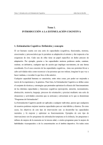 Tema 1. INTRODUCCIÓN A LA ESTIMULACIÓN COGNITIVA 1.