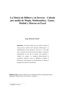 La Matriz de Hilbert y su Inversa – Cálculo por medio de Maple