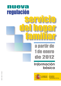 Nueva regulación del servicio del hogar familiar