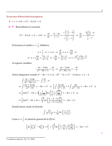1 Ecuaciones diferenciales homogéneas . E: .t C r/dt C .7t 4r/dr D 0