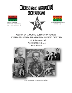 118° Aniversario del Nacimiento de S.M.I. Haile Selassie I ALEGRÍA