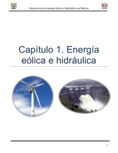 Situación de la energía eólica e hidráulica en México
