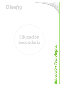 Educación tecnológica - Ministerio de Educación de la Provincia del