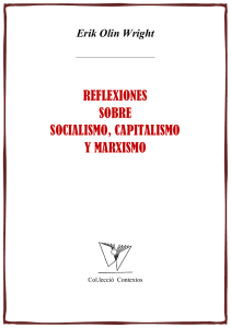 Reflexiones sobre socialismo, capitalismo y marxismo