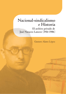 Nacional-sindicalismo e Historia. El archivo privado de José