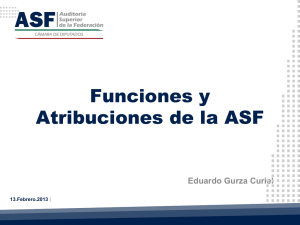 Funciones y Atribuciones de la ASF
