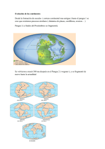 Evolución de los continentes Desde la formación de escudos