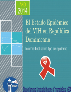 El estado epidémico del VIH en República Dominicana