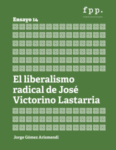 El liberalismo radical de José Victorino Lastarria