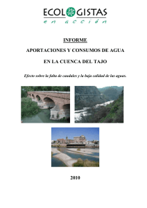 Informe Aportaciones y consumos de agua en la cuenca del Tajo