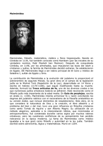 Maimónides Maimónides, filósofo, matemático, médico y físico