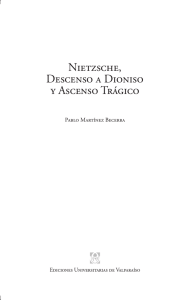 Nietzsche, Descenso a Dioniso y ascenso trágico