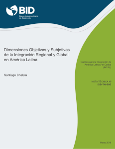 Dimensiones Objetivas y Subjetivas de la Integración Regional y