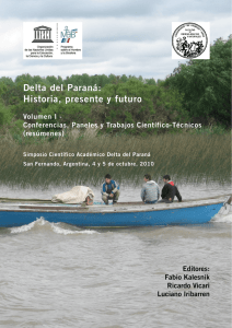 Delta del Paraná: Historia, presente y futuro. Volumen I