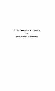 7. La conquista romana, por Francisco Beltrán Lloris