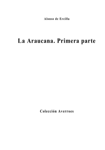 La Araucana. Primera parte