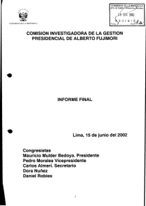 De la gestión de Alberto Fujimori Fujimori, como Presidente de la