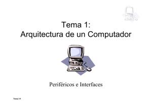 Tema 1: Arquitectura de un Computador