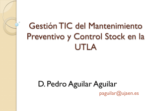 Gestión TIC del Mantenimiento Preventivo y Control Stock en la UTLA