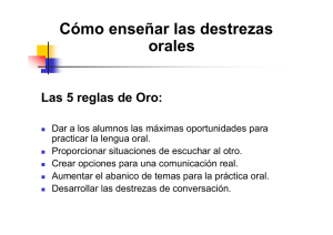 Cómo enseñar las destrezas orales Las 5 reglas de Oro