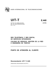UIT-T Rec. E.440 (02/96) Punto de atención al cliente