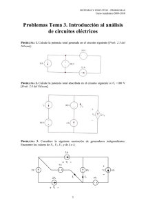 Problemas Tema 3. Introducción al análisis de circuitos eléctricos
