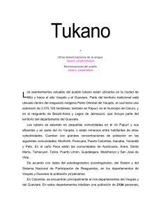 os asentamientos actuales del pueblo tukano están ubicados en la