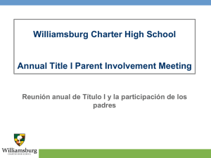 Williamsburg Charter High School Annual Title I Parent Involvement