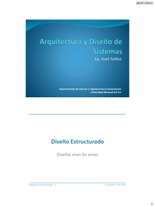 Diseño Estructurado - Departamento de Ciencias e Ingeniería de la